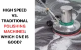 High Speed vs. Traditional Polishing Machines Which One is Good