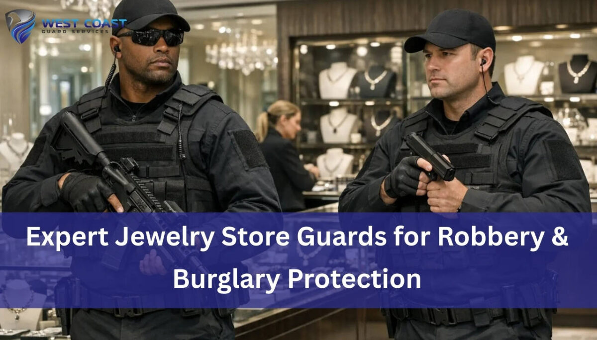 Expert Jewelry Store Guards for Robbery & Burglary Protection