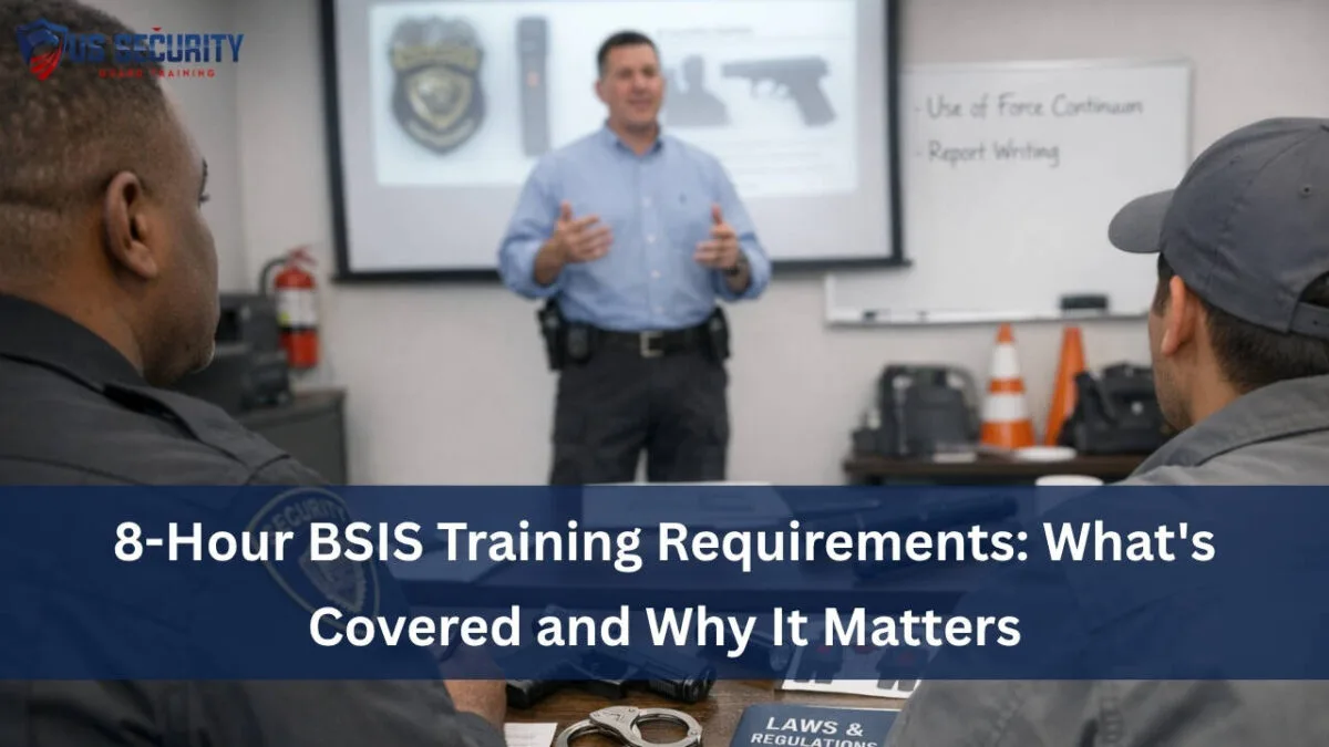 8 hour BSIS training